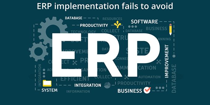 ERP Implementation Fails to Avoid