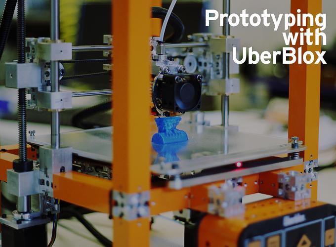 Prototyping with UberBlox