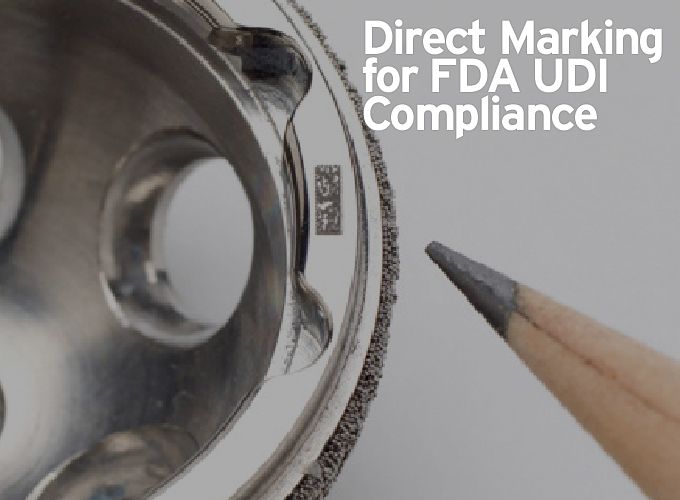 Direct Marking for FDA UDI Compliance