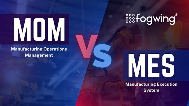 MOM Vs MES, Which is best for Industry 4.0