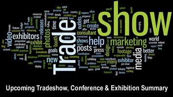 Upcoming Tradeshow, Conference & Exhibition Summary -  September - December 2016